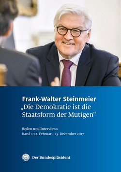 Bundespräsident Frank-Walter Steinmeier - Reden und Interviews: Band 1 (Abb. Titel)